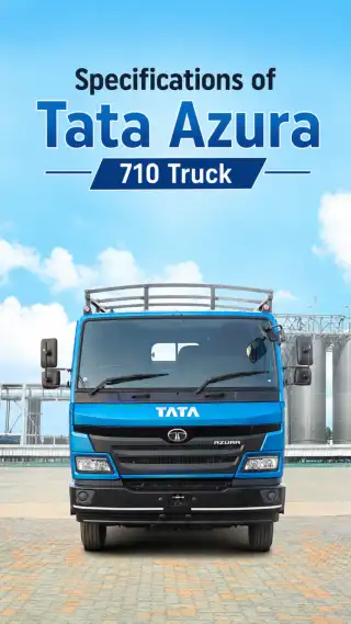Tata Azura 710 Truck Specifications You Should Know