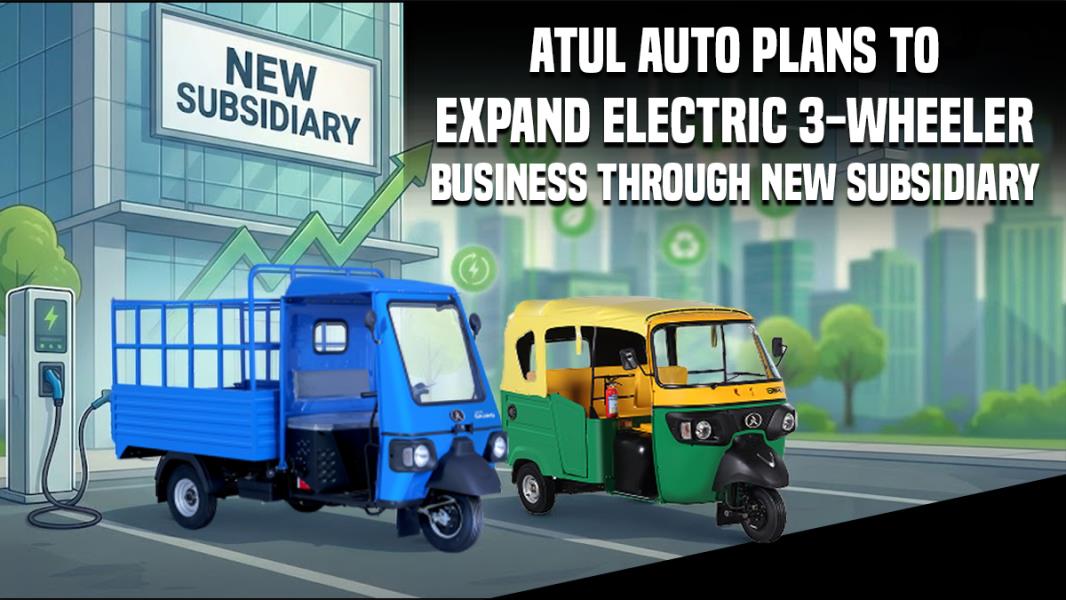Atul Auto Plans to Expand Electric 3-Wheeler Business Through New ...