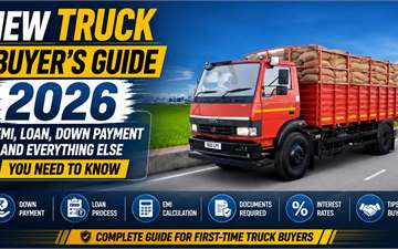New Truck Buyer's Guide 2026: EMI, Loan, Down Payment and Everything Else You Need to Know