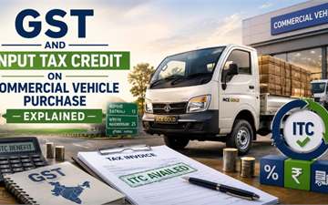 GST And Input Tax Credit On Commercial Vehicle Purchase Explained