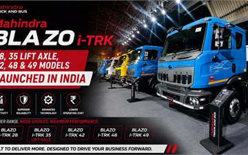 Mahindra BLAZO i-TRK 28, 35 Lift Axle, 42, 48 & 49 Models Launched in India